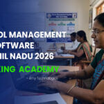 Best School Management ERP Software in Tamil Nadu 2026